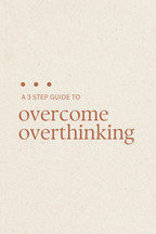 3 Step Overthinking Reset Guide
