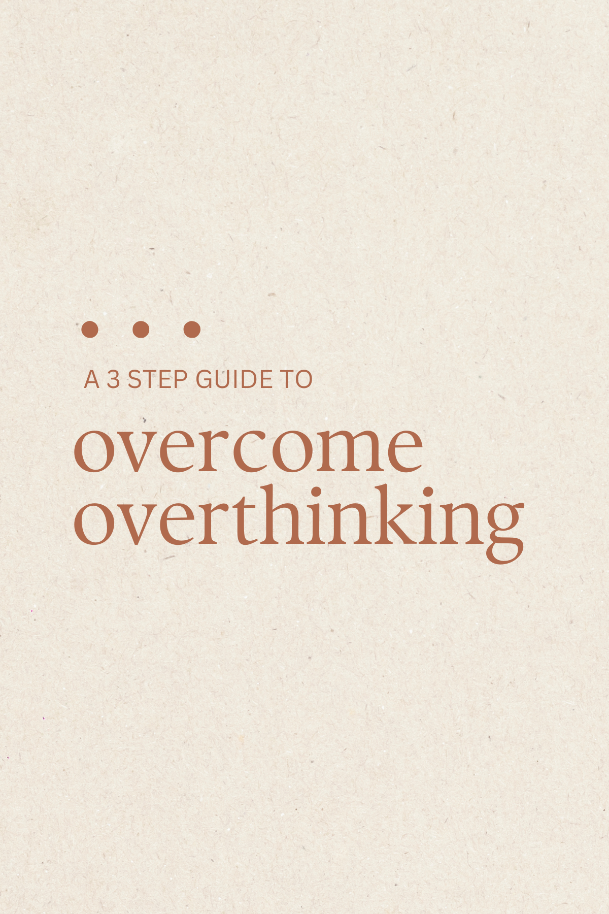 3 Step Overthinking Reset Guide