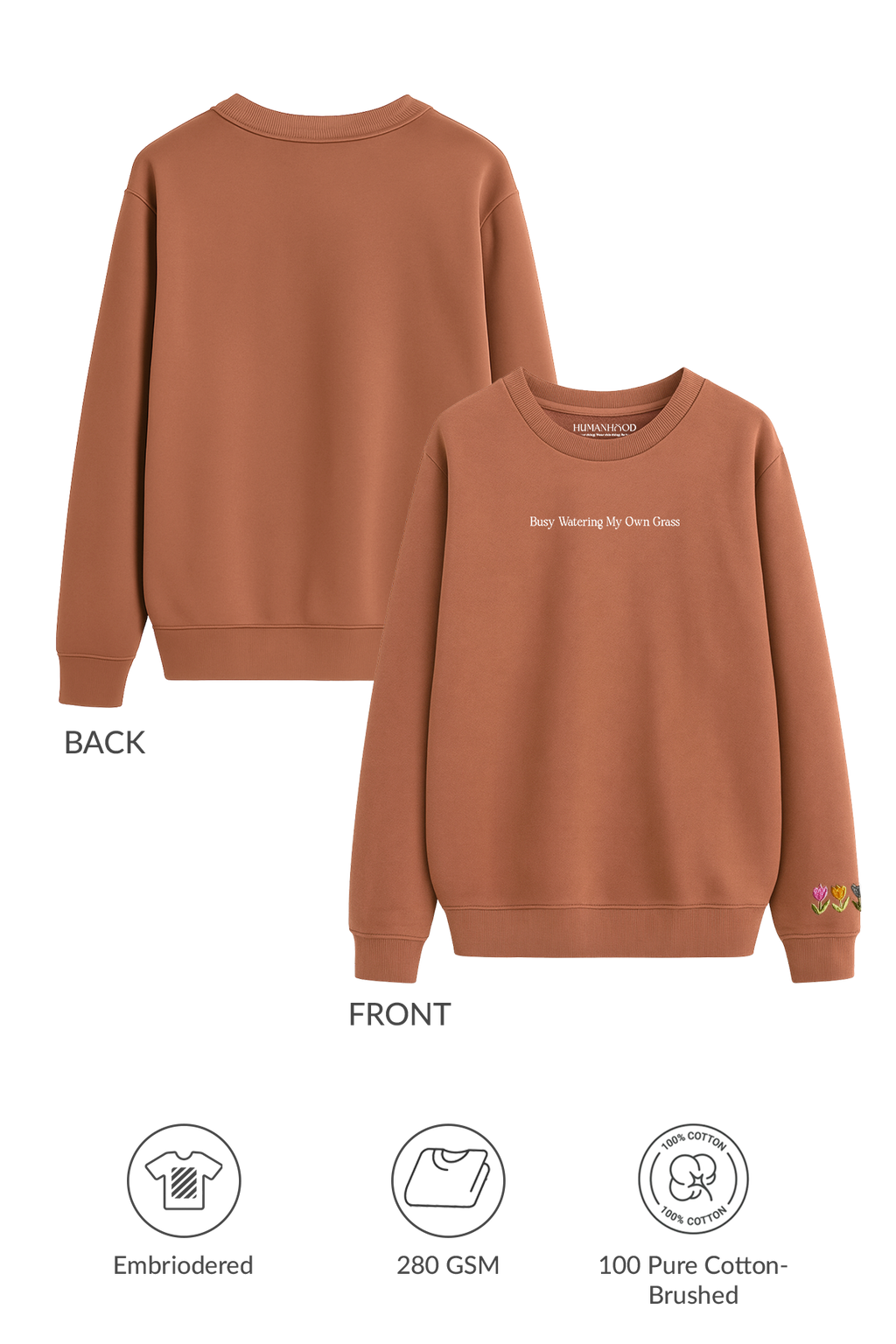 Water Your Own Grass Sweatshirt