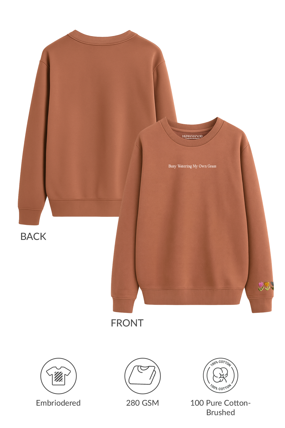 Water Your Own Grass Sweatshirt