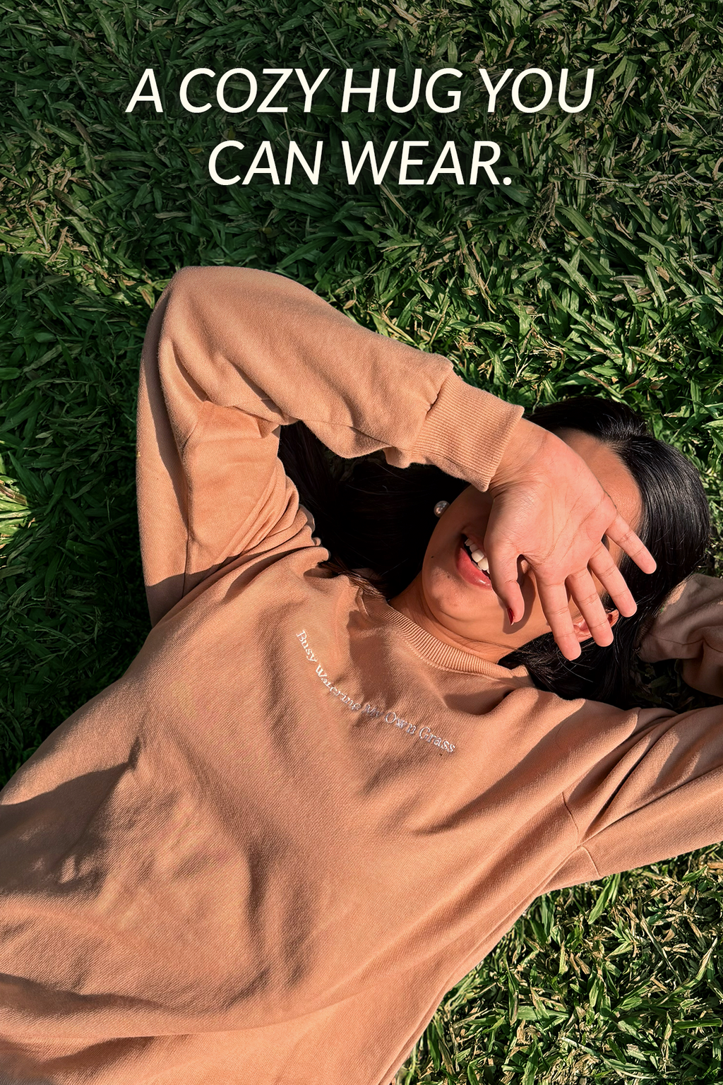 Water Your Own Grass Sweatshirt