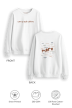 More of What Matters Sweatshirt