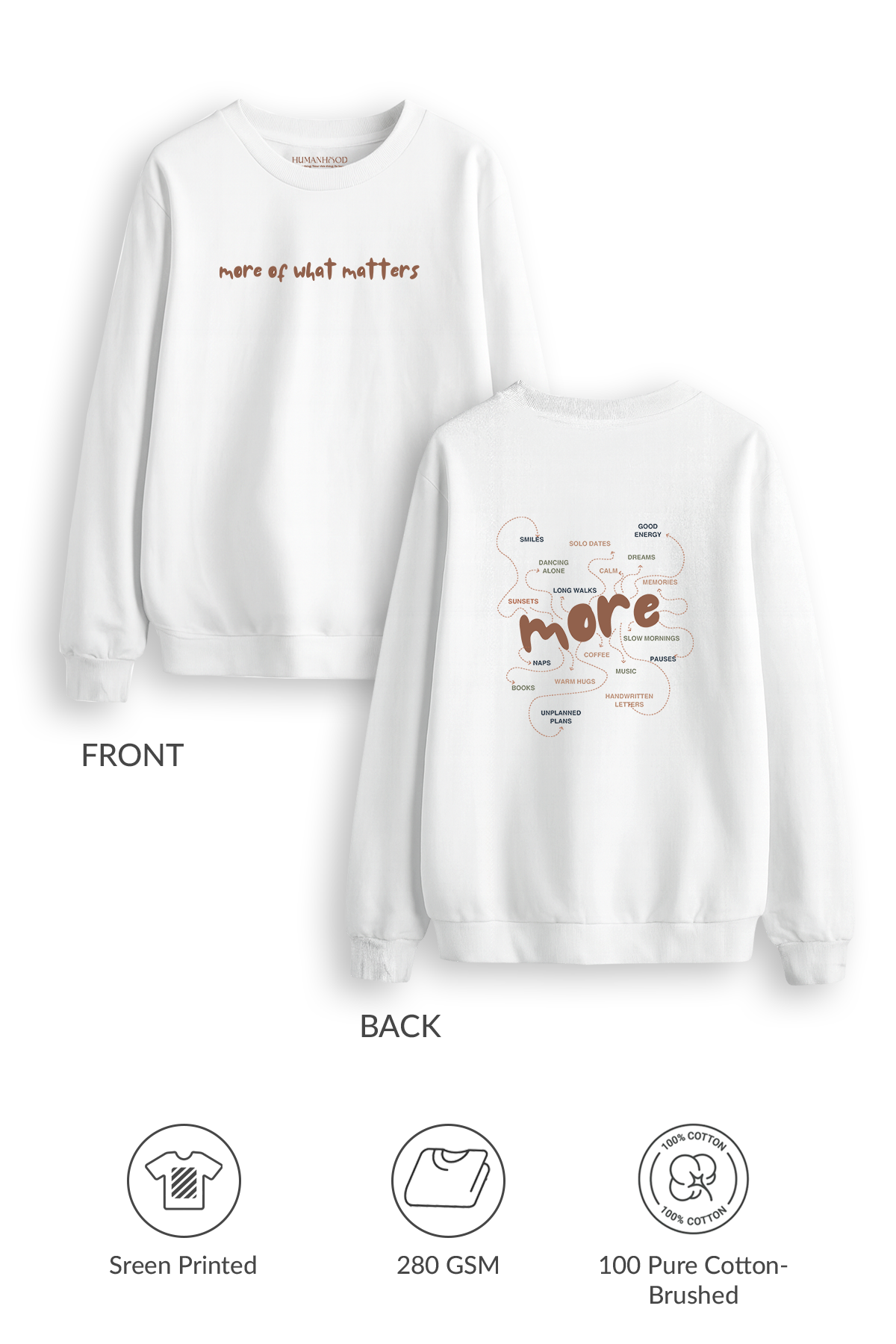 More of What Matters Sweatshirt