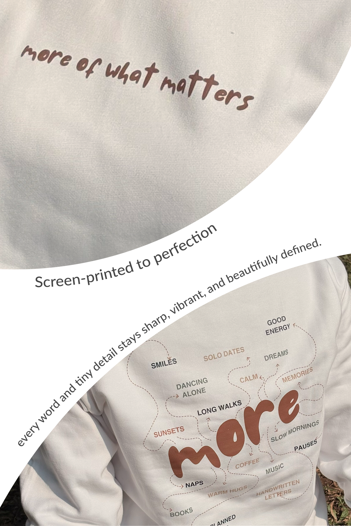 More of What Matters Sweatshirt