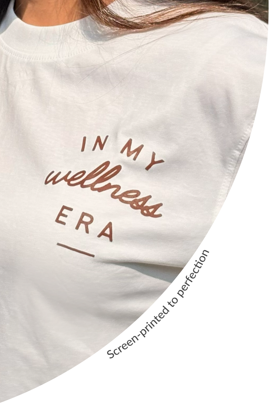 In My Wellness Era T-shirt