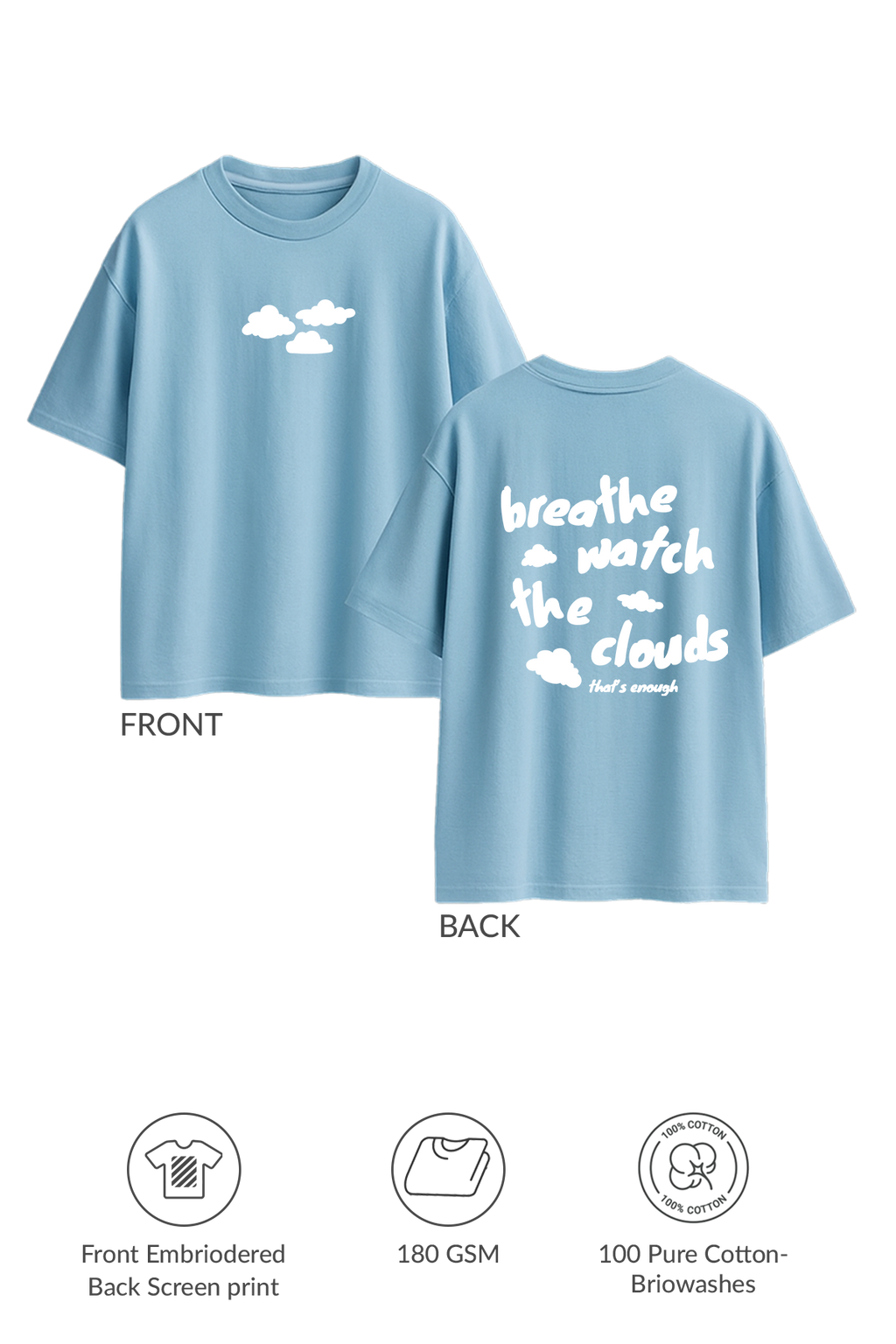 Watch the Clouds T-shirt