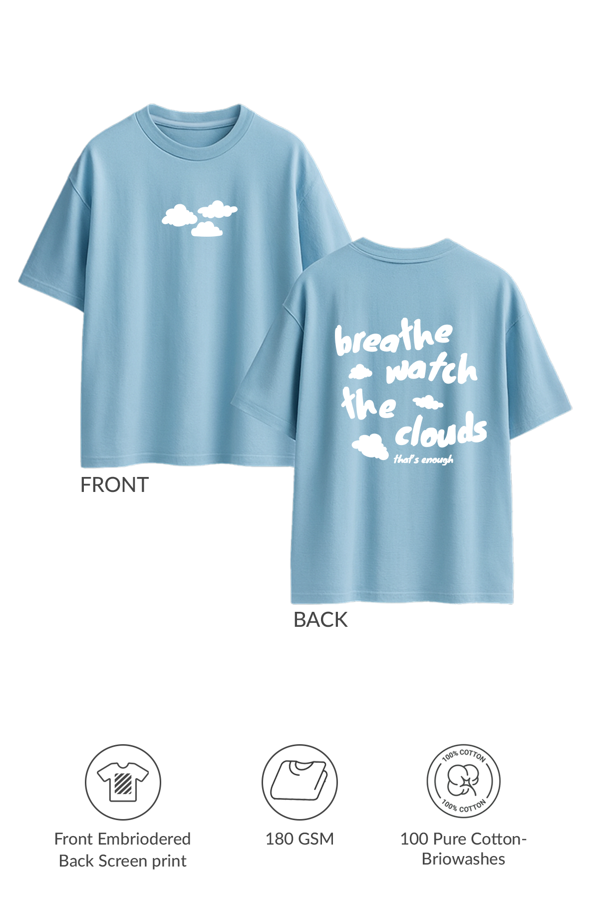 Watch the Clouds T-shirt