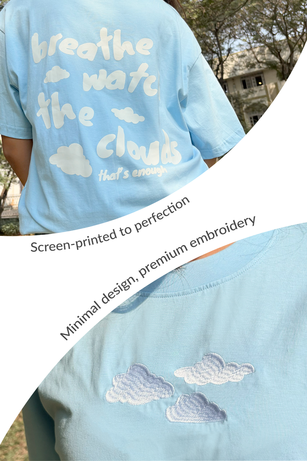 Watch the Clouds T-shirt