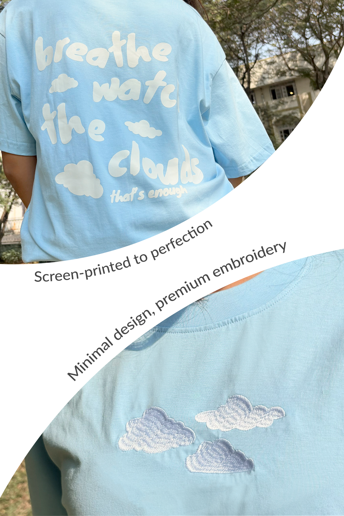 Watch the Clouds T-shirt