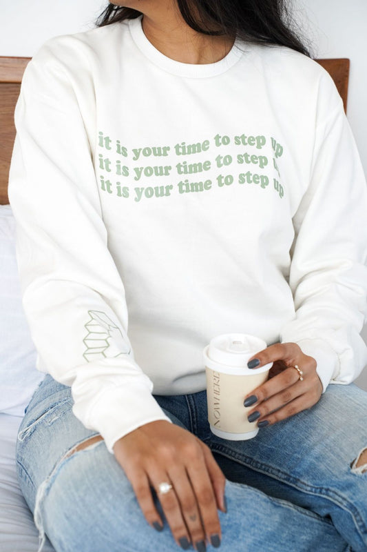 Step Up | Sweatshirt